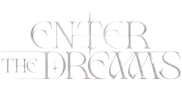 Enter the Dreams